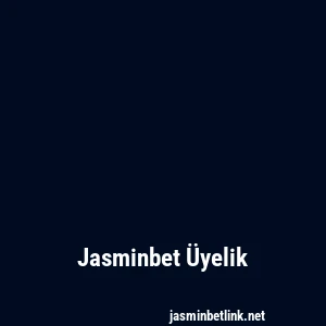 Jasminbet Üyelik